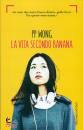 WONG PP, La vita secondo banana