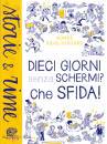 RIGAL-GOULARD, 10 giorni senza schermi? che sfida!