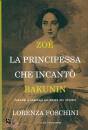 FOSCHINI LORENZA, Zoe