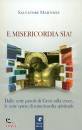 immagine di E misericordia sia!