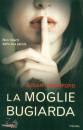 CRAWFORD SUSAN, La moglie bugiarda