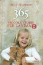 FERRERO BRUNO, 365 piccole storie per l