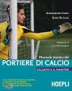 CARTA-DE LUCA, Manuale tecnico del portiere di calcio
