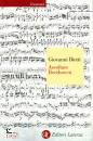BIETTI GIOVANNI, Ascoltare Beethoven