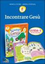 FONTANA - CUSINO, Catecumenato 1� Incontrare Ges�  Guida