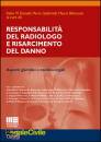 DONELLI-GABBRIELLI-., Responsabilit� del radiologo e risarcimento danno