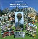 CASSISI GIANNANTONIO, Grande Gosaldo