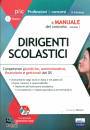 MARIANI GIUSEPPE, Dirigenti scolastici Il manuale del concorso Vol.1