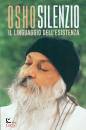 OSHO, Silenzio.Il linguaggio dell