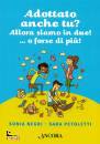 NEGRI - PETOLETTI, Adottato anche tu?