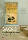 Ferri Michela, Sacro contemporaneo  Dialoghi sull