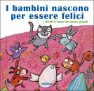 FATATRAC, I bambini nascono per essere felici