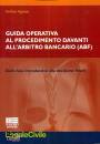 AGNESE ANDREA, Guida operativa ai procedimenti davanti all