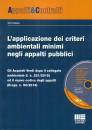 CELLURA TONI, I criteri minimi ambientali negli appalti pubblici