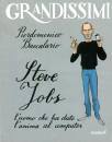 BACCALARIO, Steve Jobs - genio del computer