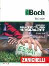 ZANICHELLI, Il boch minore Dizuionario francese  - Italiano