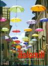 ISTITUTO BELLUNESE, Dolomiti 2016 n. 4 Agosto