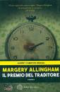 ALLINGHAM MARGERY, Il premio del traditore