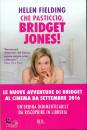 Fielding, Helen, Che pasticcio Bridget Jones