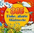 GIUNTI KIDS, 365 fiabe storie e filastrocche