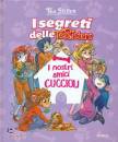 STILTON TEA, I nostri amici cuccioli