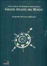 ARMANDO CURCIO, Grande atlante del mondo