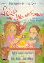 HUNZIKER, Lole valle dell