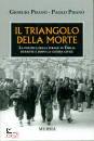 PISAN� GIORGIO, Il triangolo della morte