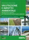 MONTE - TORRETTA, Valutazione e impatto ambientale