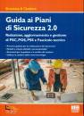 LENZI MORETTI LORO, Guida ai Piani di Sicurezza 2.0