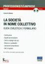 DE STEFANIS CINZIA, La societ� in nome collettivo