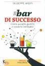 ARDITI GIUSEPPE, Il bar di successo
