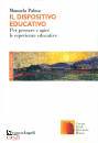 immagine di Il dispositivo educativo