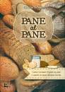NOBBIO CLAUDIO, Pane al pane