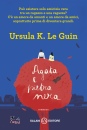 URSULA K. LEGUIN, Agata e pietra nera.