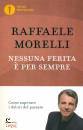MORELLI RAFFAELE, Nessuna ferita � per sempre