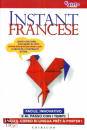 GIRLS4TEACHING, Istant francese