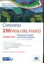 EDISES, 250 vigili del fuoco Kit completo