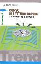 POZZI ALBERTO, CORSO DI LETTURA RAPIDA e di metodologia di studio
