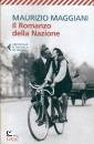 MAGGIANI MAURIZIO, Il romanzo della nazione