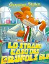 STILTON GERONIMO, Lo strano caso dei brufoli blu