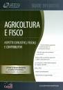 CENTRO STUDI FISCALI, Agricoltura e fisco