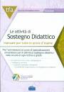 EDISES, Le attivit� di sostegno didattico