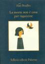BRADLEY ALAN, La morte non e