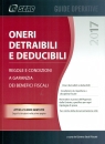CENTRO STUDI FISCALE, Oneri detraibili e deducibili