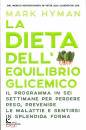 HYMAN MARK, La dieta dell