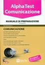 ALPHA TEST, Comunicazione Tutti i corsi Manuale preparazione