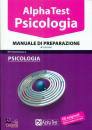 ALPHA TEST, Psicologia. Manuale di preparazione