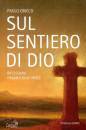 GRIECO PAOLO, Sul sentiero di Dio