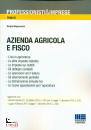 MOGOROVICH SERGIO, Azienda agricola e fisco
